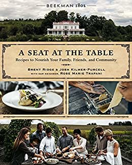 Beekman 1802: A Seat at the Table: Recipes to Nourish Your Family, Friends, and Community (English Edition) ダウンロード