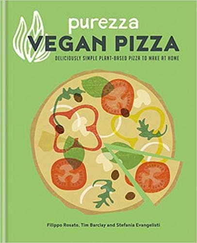 اقرأ Purezza Vegan Pizza: Deliciously simple plant-based pizza to make at home الكتاب الاليكتروني 