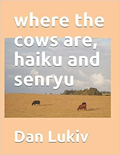 اقرأ where the cows are, haiku and senryu الكتاب الاليكتروني 