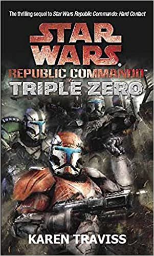 Star Wars Republic Commando: Triple Zero (Star Wars Republic Commando 2)