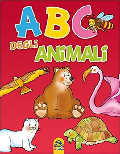 okumak A B C DEGLI ANIMALI - A B C DE