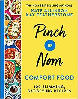 تحميل Pinch of Nom Comfort Food: 100 Slimming, Satisfying Recipes
