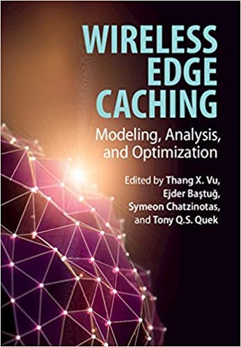 ダウンロード  Wireless Edge Caching: Modeling, Analysis, and Optimization 本
