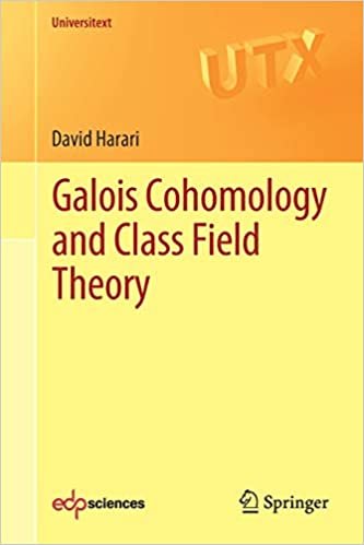 Galois Cohomology and Class Field Theory (Universitext)