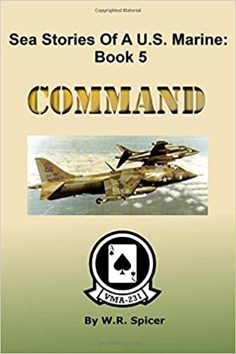 Sea Stories of a U. S. Marine Book 5 Command indir