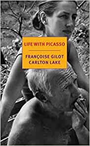 ダウンロード  Life with Picasso (New York Review Books Classics) 本