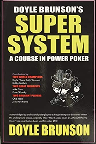 Doyle Brunson's Super System: A Course in Power Poker! indir
