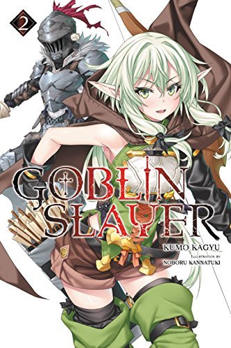 ダウンロード  Goblin Slayer, Vol. 2 (light novel) (Goblin Slayer (Light Novel)) (English Edition) 本