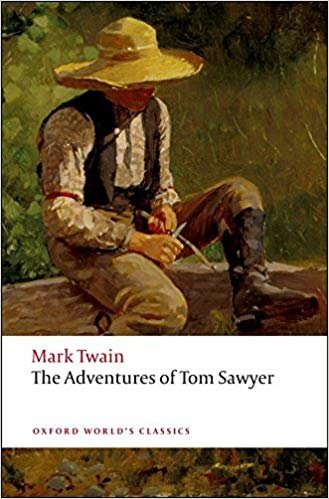 The Adventures of Tom Sawyer n/e (Oxford Worlds Classics) indir