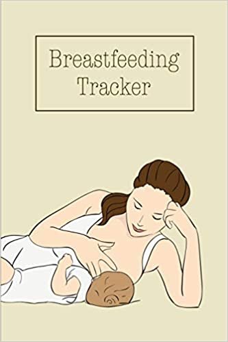Breastfeeding Tracker: Baby's Daily Log To Track And Record Feedings, Nursing Or Pumping Time, Book, Journal indir