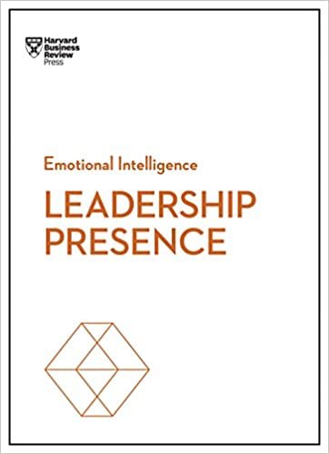Leadership Presence (HBR Emotional Intelligence Series) indir