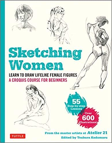 ダウンロード  Sketching Women: Learn to Draw Lifelike Female Figures, a Croquis Course for Beginners: Over 600 Illustrations 本