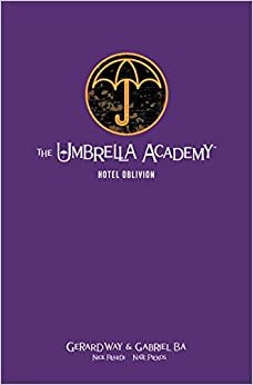 ダウンロード  The Umbrella Academy Library Edition Volume 3: Hotel Oblivion 本