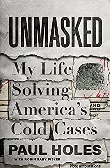 تحميل Unmasked: My Life Solving America&#39;s Cold Cases