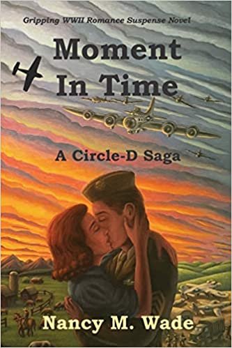 اقرأ Moment in Time: A Circle-D Saga الكتاب الاليكتروني 