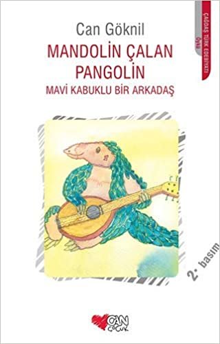 Mandolin Çalan Pangolin: Mavi Kabuklu Bir Arkadaş indir