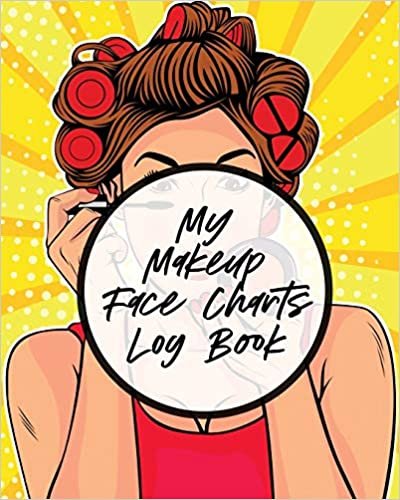 My Makeup Face Charts Log Book: Practice Shape Designs | Beauty Grooming Style | For Women indir