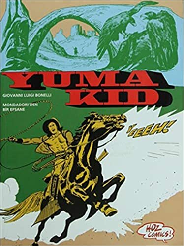 Yuma Kid Mondadori’den Bir Efsane indir