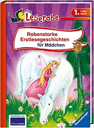 ダウンロード  Rabenstarke Erstlesegeschichten fuer Maedchen - Leserabe 1. Klasse - Erstlesebuch fuer Kinder ab 6 Jahren 本