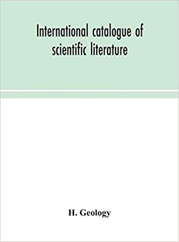 International catalogue of scientific literature H.Geology indir
