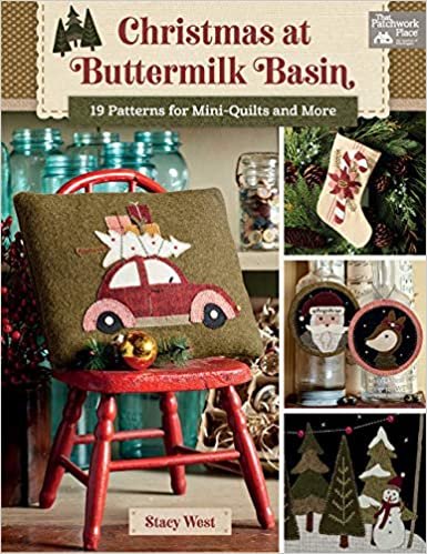 ダウンロード  Christmas at Buttermilk Basin: 19 Patterns for Mini-quilts and More (That Patchwork Place) 本