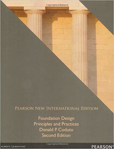 Foundation Design: Pearson New International Edition: Principles and Practices indir