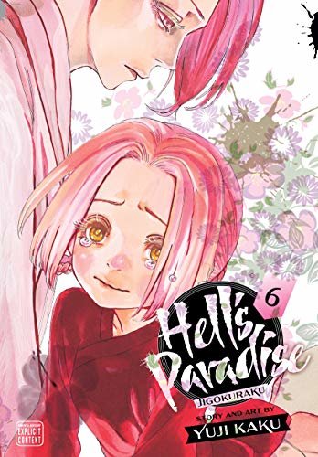 ダウンロード  Hell’s Paradise: Jigokuraku, Vol. 6 (English Edition) 本
