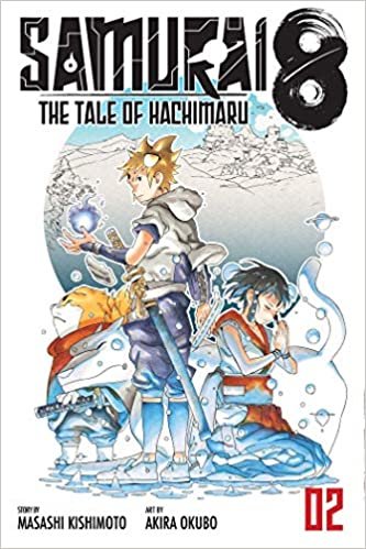 ダウンロード  Samurai 8: The Tale of Hachimaru, Vol. 2 (2) 本