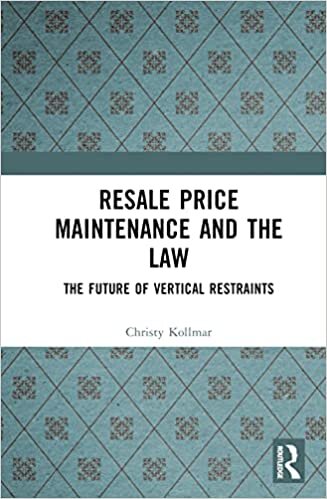 تحميل Resale Price Maintenance and the Law: The Future of Vertical Restraints