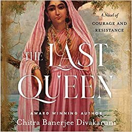 تحميل The Last Queen: A Novel of Courage and Resistance