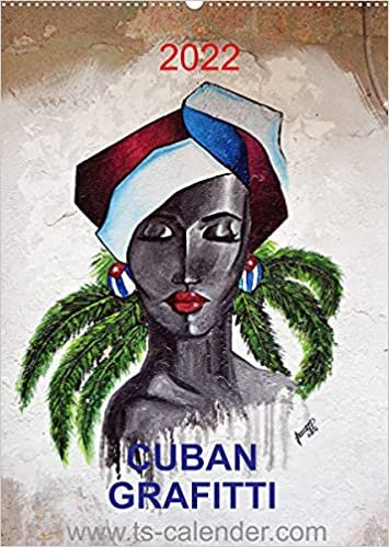 ダウンロード  CUBAN GRAFITTI (Wandkalender 2022 DIN A2 hoch): Kubanische Graffiti Kunst in den Strassen von Havanna (Monatskalender, 14 Seiten ) 本