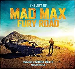 ダウンロード  The Art of Mad Max: Fury Road 本