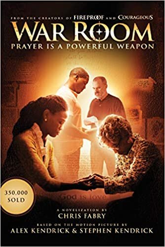 ダウンロード  War Room: Prayer Is a Powerful Weapon 本