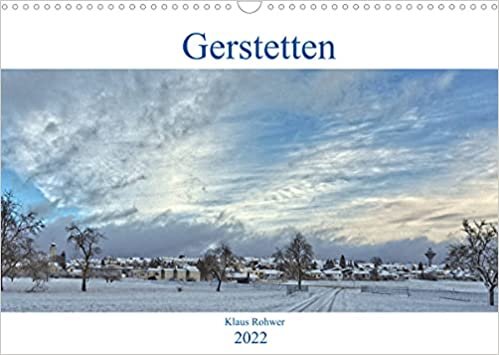 ダウンロード  Gerstetten (Wandkalender 2022 DIN A3 quer): 13 Bilder aus der Gemeinde auf der Schwaebischen Alb (Monatskalender, 14 Seiten ) 本