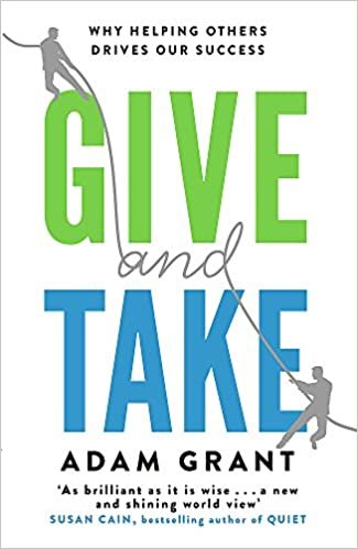 Give and Take: Why Helping Others Drives Our Success indir