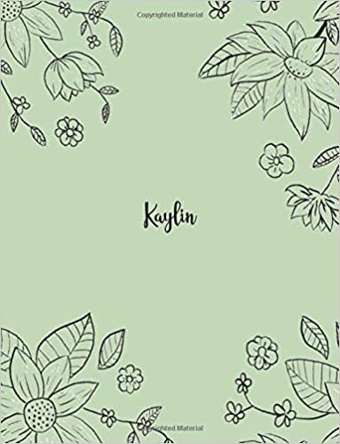 indir Kaylin: 110 Ruled Pages 55 Sheets 8.5x11 Inches Pencil draw flower Green Design for Notebook / Journal / Composition with Lettering Name, Kaylin
