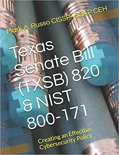 اقرأ Texas Senate Bill (TXSB) 820 & NIST 800-171: Creating an Effective Cybersecurity Policy الكتاب الاليكتروني 