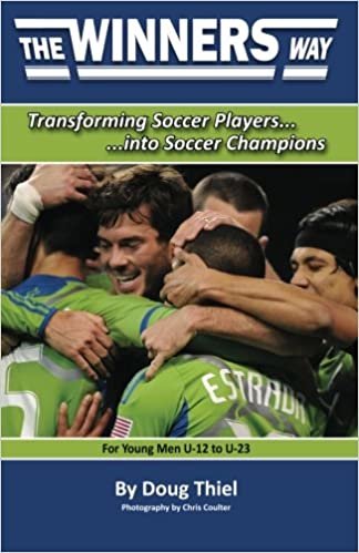 The Winners Way for Young Men U-12 to U-23: Transforming Soccer Players into Soccer Champions indir