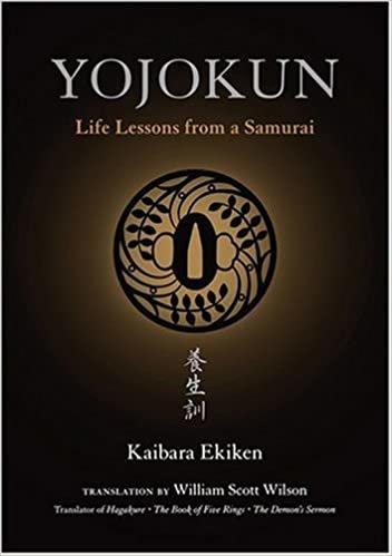 英文版 養生訓 - Yojokun : Life Lessons from a Samurai