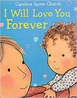 اقرأ I Will Love You Forever الكتاب الاليكتروني 