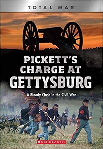 تحميل Pickett&#39;s Charge at Gettysburg (Xbooks): A Bloody Clash in the Civil War