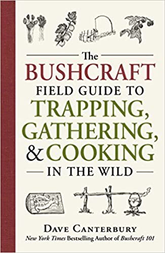 ダウンロード  The Bushcraft Field Guide to Trapping, Gathering, and Cooking in the Wild 本