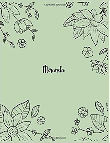 Miranda: 110 Ruled Pages 55 Sheets 8.5x11 Inches Pencil draw flower Green Design for Notebook / Journal / Composition with Lettering Name, Miranda indir