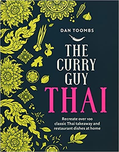ダウンロード  Curry Guy Thai: Recreate over 100 Classic Thai Takeaway Dishes at Home 本