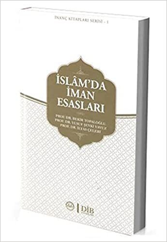indir İslam&#39;da İman Esasları / İnanç Kitapları Serisi 1