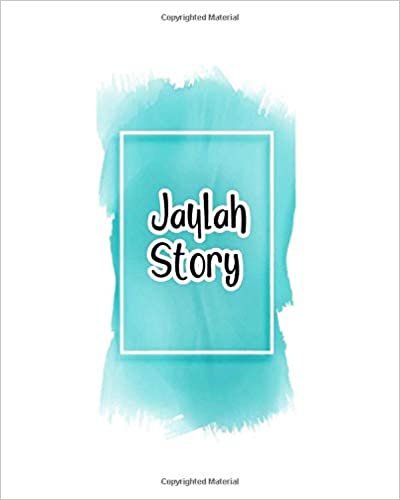 indir Jaylah story: 100 Ruled Pages 8x10 inches for Notes, Plan, Memo,Diaries Your Stories and Initial name on Frame  Water Clolor Cover