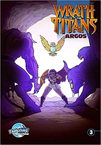 Wrath of the Titans: Argos #3