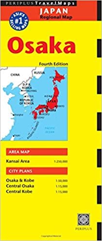 トラベルマップ : 大阪 第4版 - Travel Maps: Osaka 4th edition (Periplus Travel Maps) ダウンロード
