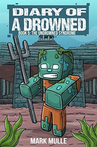 ダウンロード  Diary of a Drowned Book 5: The Undrowned Syndrome (English Edition) 本