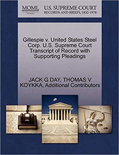 Gillespie v. United States Steel Corp. U.S. Supreme Court Transcript of Record with Supporting Pleadings indir